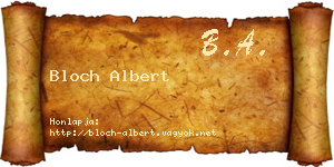 Bloch Albert névjegykártya